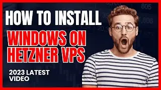 How To Install Windows Server 2016, 2019, 2020 On Hetzner Cloud VPS - How To Get Free Windows RDP