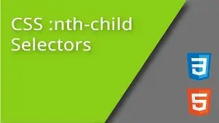 CSS nth child Selectors