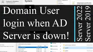 How Domain Users can login to clients when the server is unavailable - Active Directory (AD)