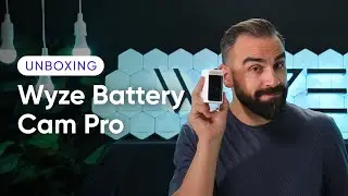 Unboxing Wyze Battery Cam Pro