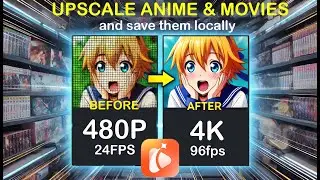 How to UPSCALE Anime & Movies to 4K with AI – AnyEnhancer Review & Tutorial