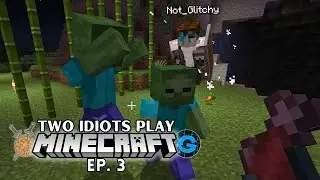 SAFETY SALMON! | Two Idiots Play MINECRAFT | Ep. 3 | w/ Glitchy