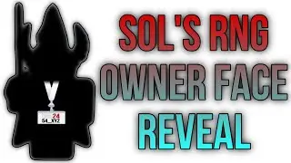 Roblox Sol's RNG Owner Might Face Reveal