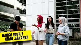 BERAPA HARGA OUTFIT MAHASISWA IBUKOTA ? - OPINI ANAK UNJ