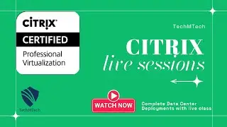 2. Citrix Delivery Controller & Core Components Installation | Part 2