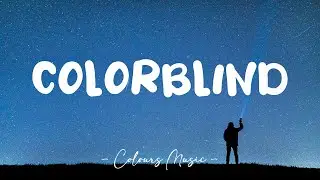 Mokita  - Colorblind (Lyrics) 🎼