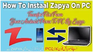 Donwload Install andZapya On Computer | Transfer Data From PC To Phone Via Zapya | TalkTheTEch |