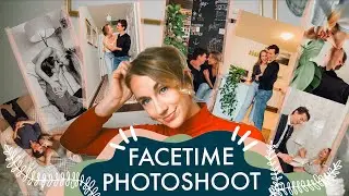 How To Do A FaceTime Photoshoot | 