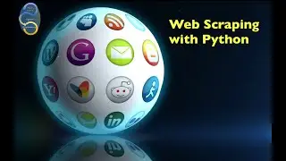 Web Scraping with Python - Python Programming - Paul Mahon