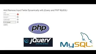 Add Remove Input Fields Dynamically with jQuery and PHP MySQLi