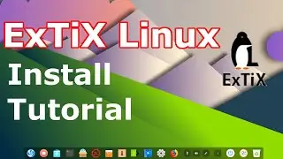 ExTiX Linux Install Tutorial (Deepin) Linux Beginners Guide