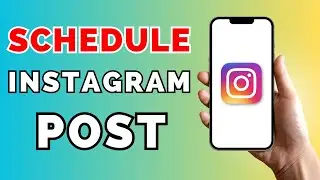 How to Schedule Instagram Posts on Instagram App [PHONE]