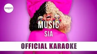 Sia - Music (Official Karaoke Instrumental) | SongJam