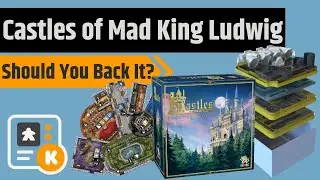 Castles Mad King Ludwig Collector's Edition - Should You Back It?