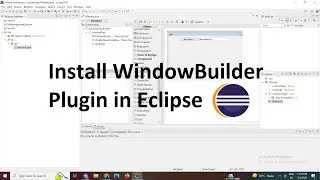 How to Install WindowBuilder in Eclipse IDE (2023)