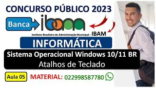 05 | Sistema operacional Windows 10/11 BR | IBAM 2023 2024 | Professor Romilton Júnior