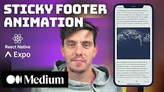 Medium mobile article - Sticky footer - React Native with Animated API