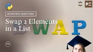 Python Interview Question | Swap 2 Elements in a List | Perfect eLearning