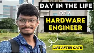 A Day in the Life of a VLSI Engineer | Life After GATE of an Aspirant