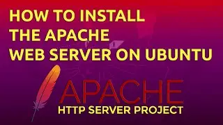 How To Install the Apache Web Server on Ubuntu