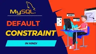 DEFAULT Constraint in MySQL