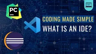 What is an IDE? - Coding Made Simple