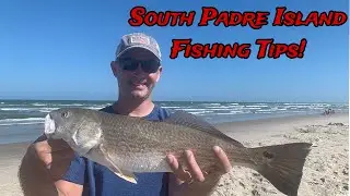 South Padre Island Fishing Tips