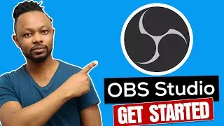 Getting Started | OBS Training For Beginners | Live Streaming & Recording (OBS PART 1)