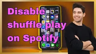 How to disable shuffle play on Spotify