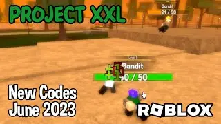 Roblox Project XXL New Codes June 2023