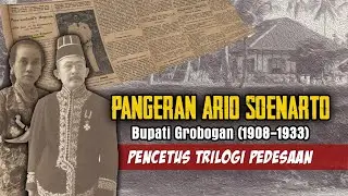 Khazanah Grobogan Eps. 3 -- Pangeran Ario Soenarto, Bupati Grobogan Penggagas Trilogi Pedesaan