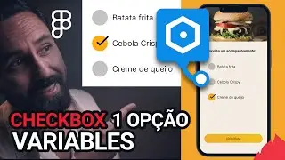 Faça um CHECKBOX [1 opção] com Variables no @Figma  (Variants, protótipo,checklist, lista)