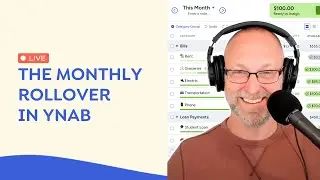 The Monthly Rollover in YNAB