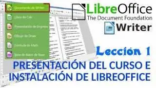 Tutorial LibreOffice Writer - 01/40 Presentación del curso e instalación