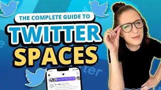 How To Use Twitter Spaces For BEGINNERS