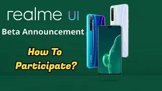 Realme UI Beta Announcement For Realme X2 | How To Participate ! 🔥🔥