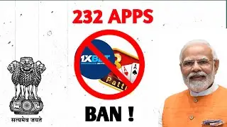 232 APPS BANNED IN INDIA ! | 1xBet, TeenPatti, Lotus365 and MORE