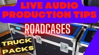 Road Cases, Cable Trunks, and Racks for Live Sound ( Live Audio Production )