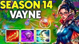 Season 14 Vayne Build - S14 VAYNE GAMEPLAY | S14 BEST VAYNE BUILD