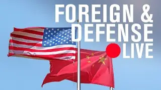 The past, present, and future of US-China relations | LIVE STREAM