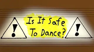 Understanding The Safety Dance