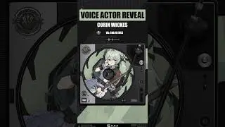 Voice Actor Reveal: Corin