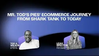 Make it Big Podcast: Mr. Tods Pies Ecommerce Journey — From Shark Tank to Today