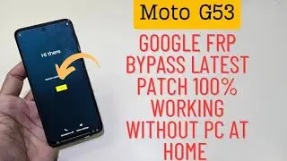 Moto G53 Frp Bypass Unlock 💯 | How To Google Frp Without Pc 2024