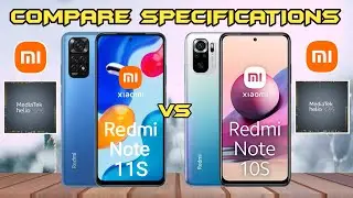 Xiaomi Redmi Note 11S Vs Xiaomi Redmi Note 10S