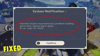 How to Fix Genshin Impact Login Error Code 31-4302