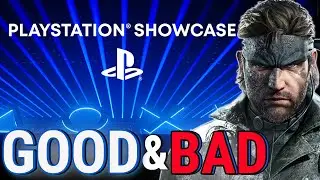 Sony PlayStation Showcase 2023: The GOOD and BAD!