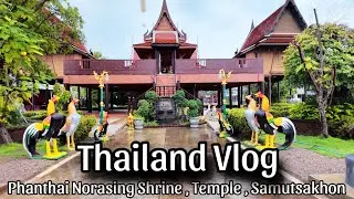Historical Place in Samutsakhon / Phanthai Norasing Shrine in Rain season / Thailand Travel