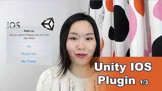 Creating a Rate Us Popup in IOS with Unity 3D --- Tutorial 1/3