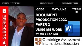 IGCSE ICT Paper 2 Document Production May June 2023 Variant 21 (0417) | Microsoft Word